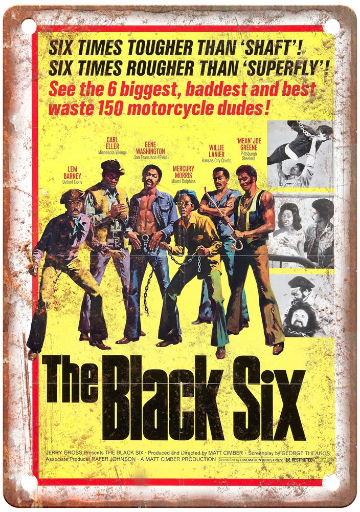 Black Six Vintage Movie Poster Old Retro Look Metal Sign