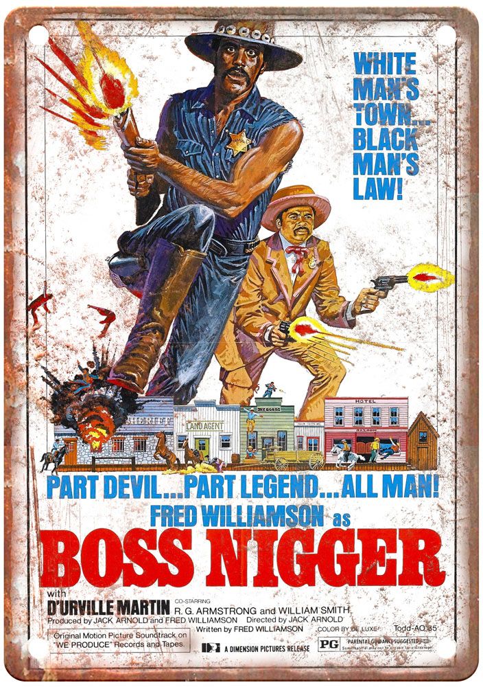 Boss Nigger Vintage Movie Poster Old Retro Look Metal Sign