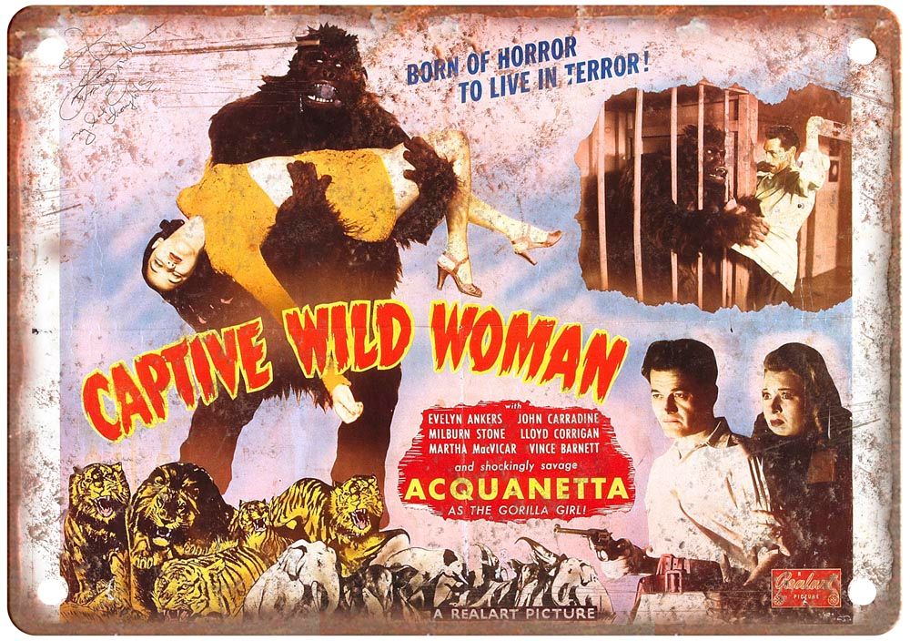 Captive Wild Woman Vintage Movie Poster Old Retro Look Metal Sign