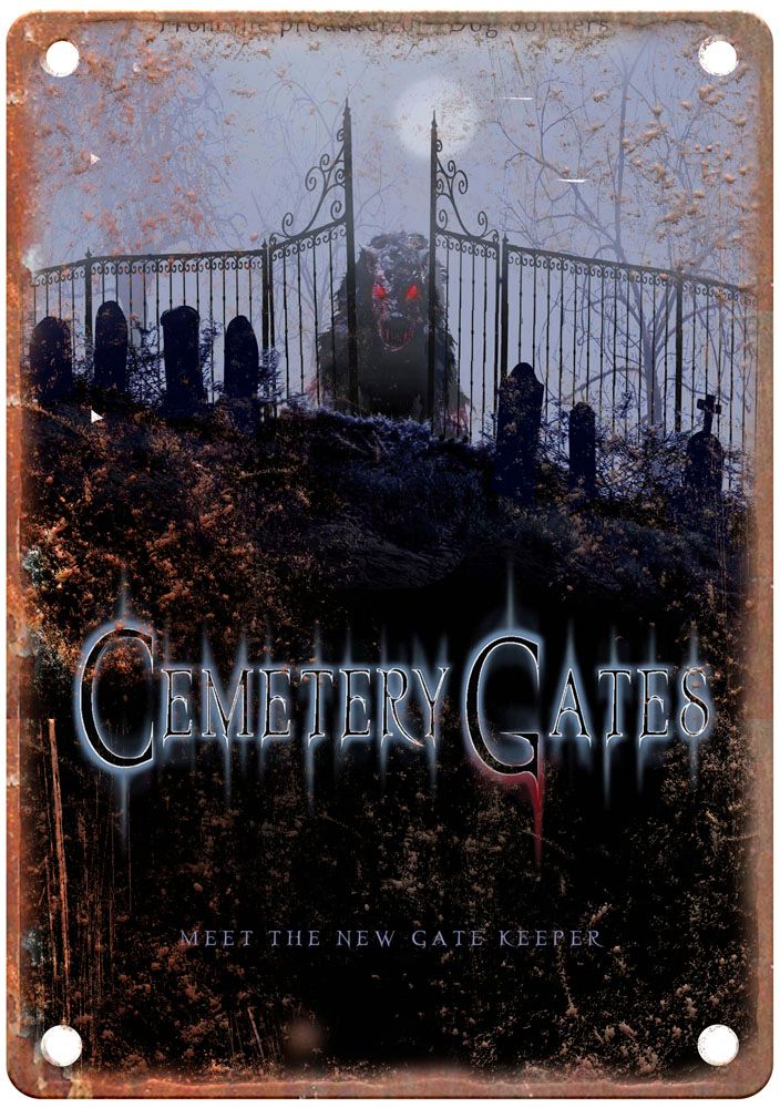 Cemetery Gates Vintage Movie Poster Old Retro Look Metal Sign