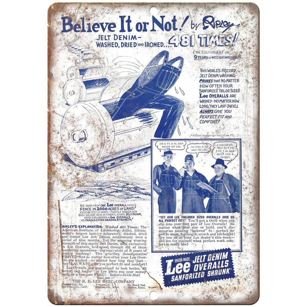 Ripley Believe it or Not Lee Denim Ad 10" X 7" Reproduction Metal Sign ZE17