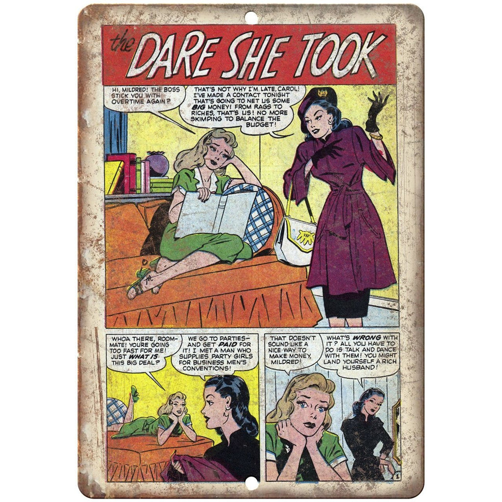 The Dare She Took Vintage Comic Strip 10" X 7" Reproduction Metal Sign J340