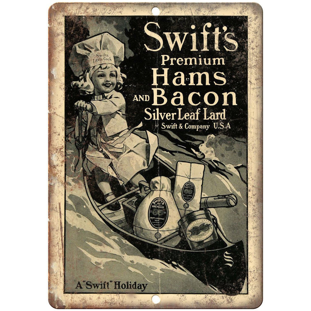 Swift's Ham Bacon Silver Leaf Lard Ad 10" X 7" Reproduction Metal Sign N325