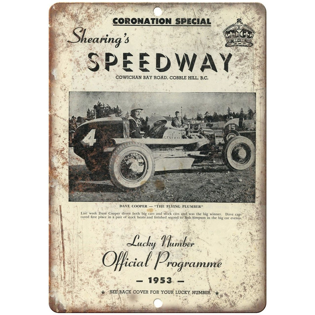 1953 Coronation Special Shearing's Speedway 10"X7" Reproduction Metal Sign A558