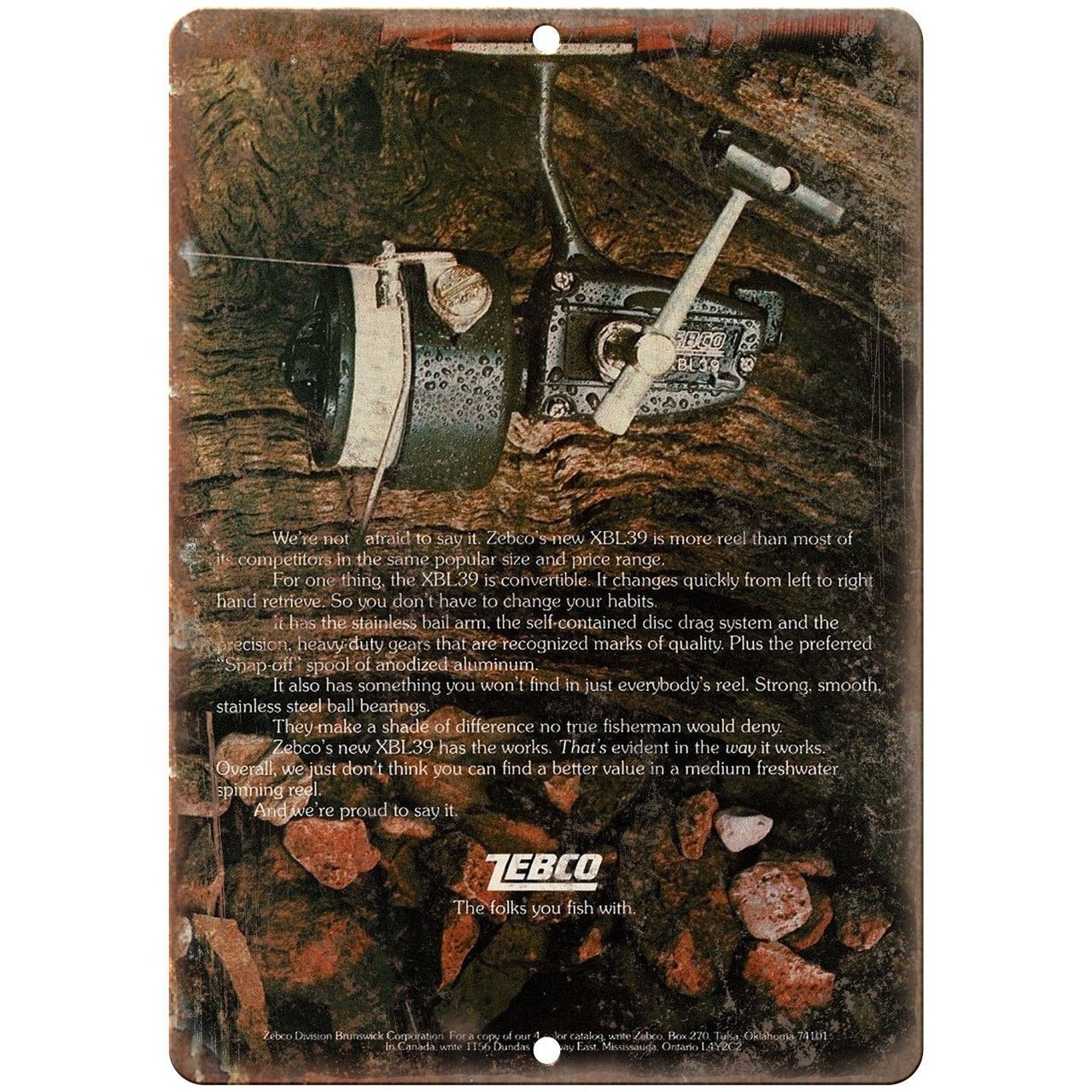 Zebco XBL39 Fishing Reel Vintage Ad - 10' x 7 Reproduction Metal Sig –  Rusty Walls Sign Shop