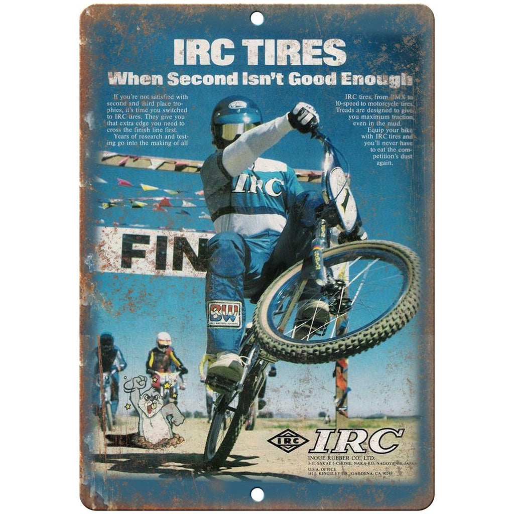 IRC Tires BMX BW Vintage Ad 10" x 7" Reproduction Metal Sign B10