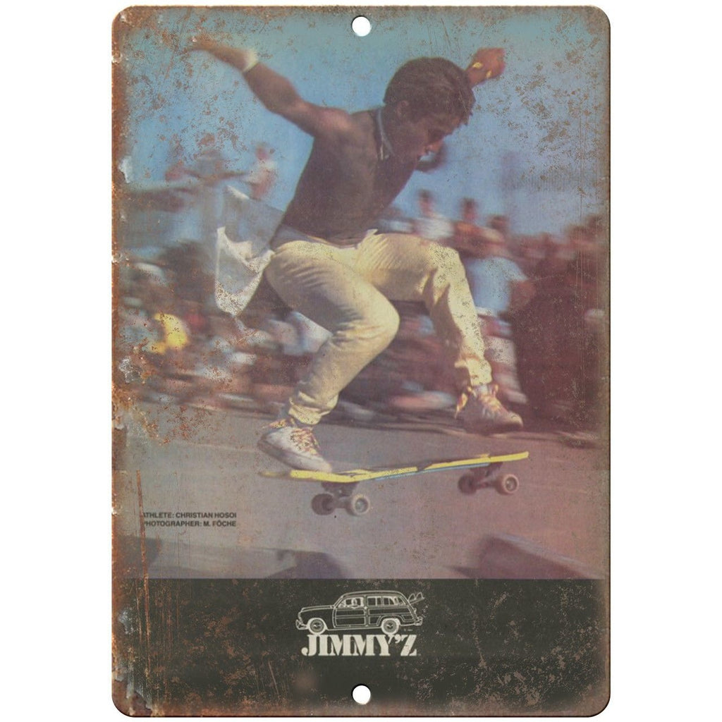 Jimmy'z Christian Hosoi Vintage Skateboard Ad 10" x 7" Reproduction Metal Sign