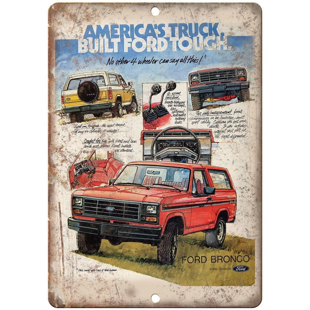 Ford Bronco Built Ford Tough Retro Ad 10" x 7" Reproduction Metal Sign