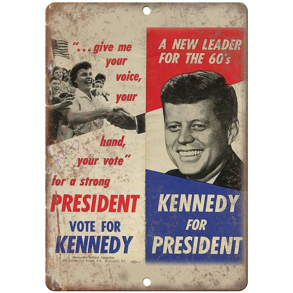 Kennedy for President Vintage Flyer 10" X 7" Reproduction Metal Sign ZC20