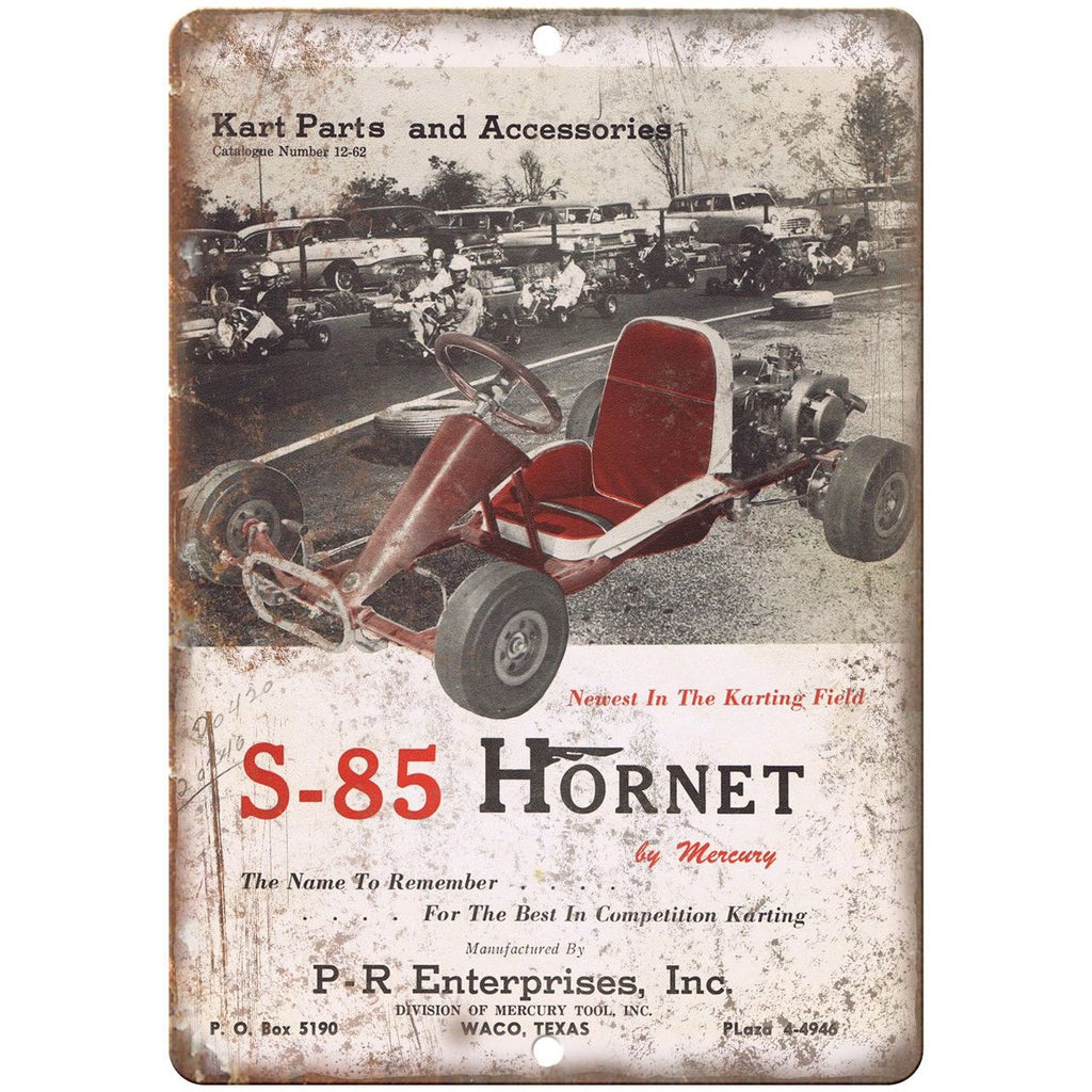 Hornet Go Kart S-85 PR Enterprises 10" x 7" Reproduction Metal Sign A361