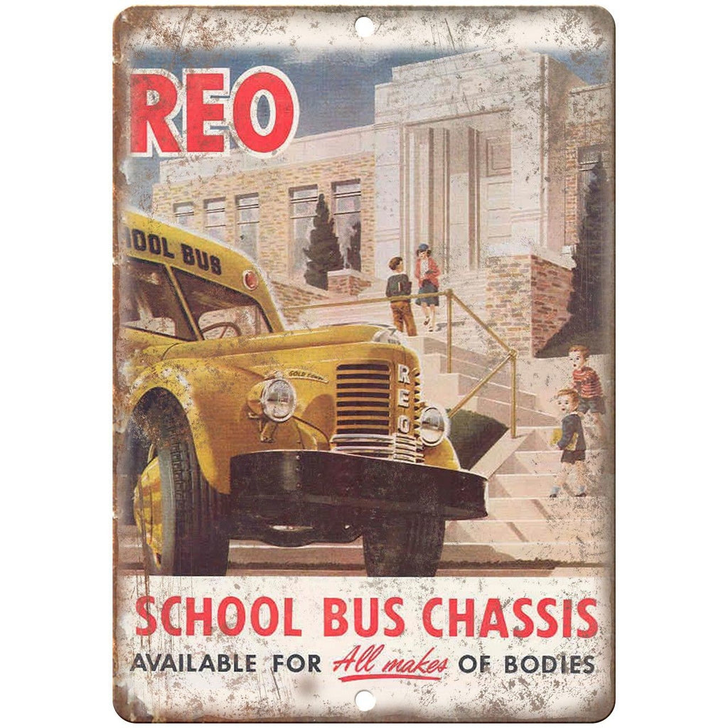 Reo School Bus Chassis Vintage Ad 10" x 7" Reproduction Metal Sign A173