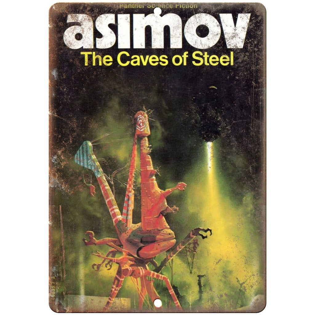 1953 - Isaac Asimov's The Caves of Steel 10" x 7" reproduction metal sign