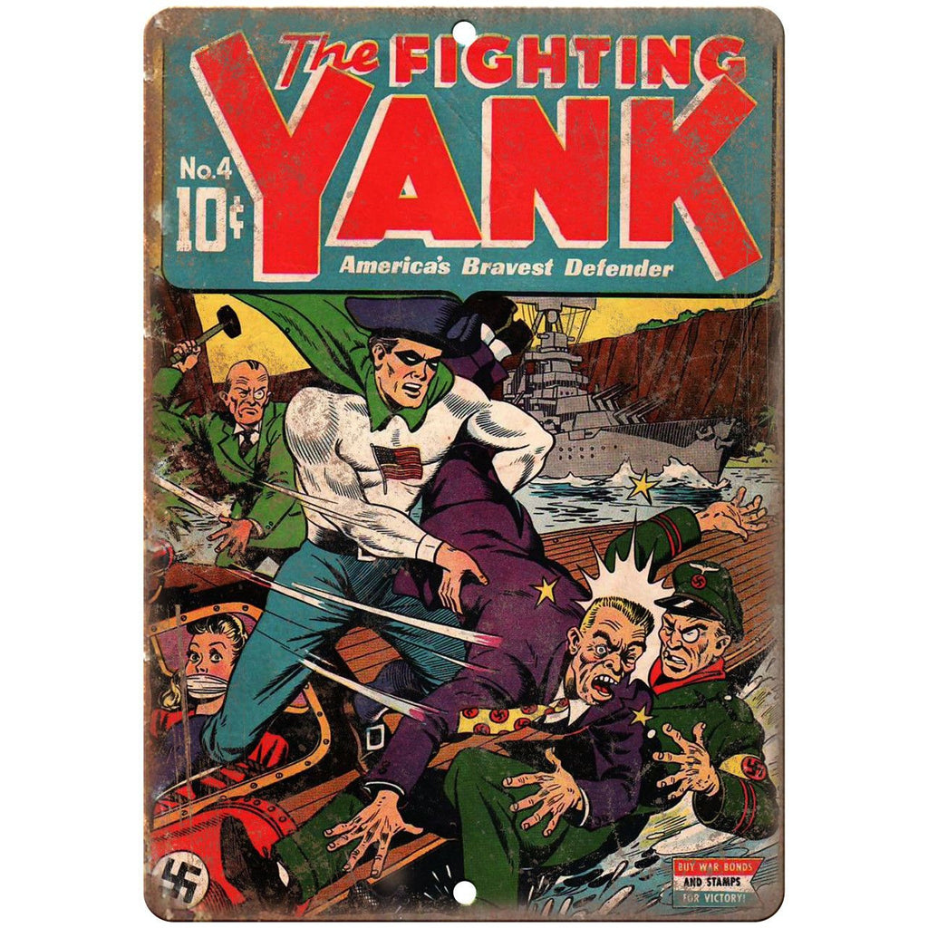 The Fighting Yank No 4 Comic Book Cover 10" x 7" Reproduction Metal Sign J739