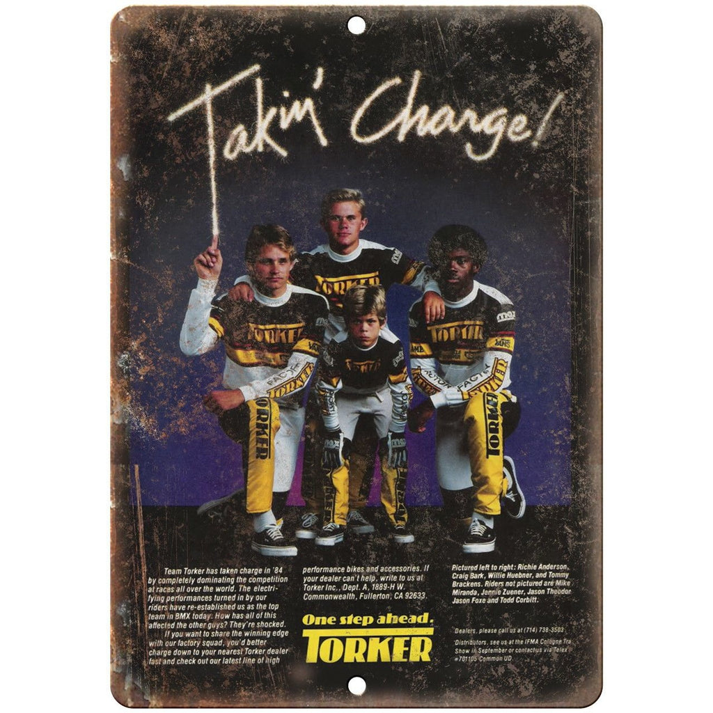 Torker BMX One Step Ahead Takin Charge Ad 10" x 7" Reproduction Metal Sign B19
