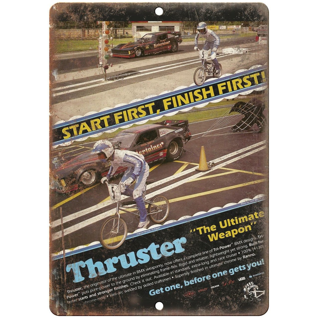 Thruster BMX Racing Vintage Ad 10" x 7" reproduction metal sign B31