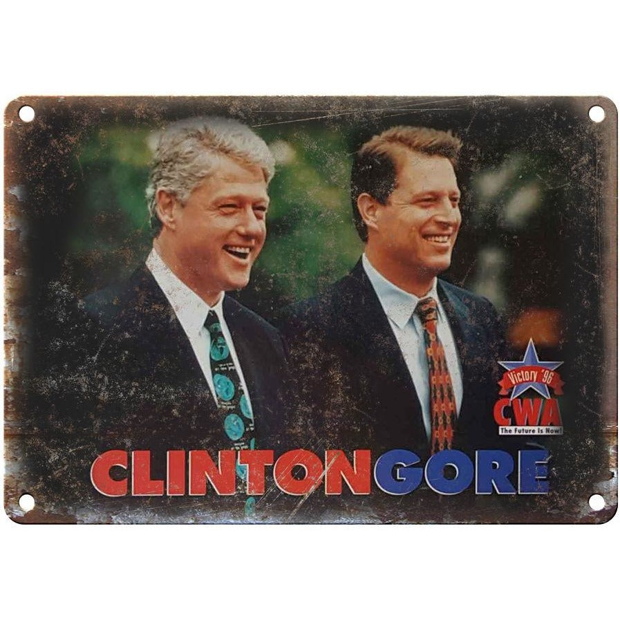 10" x 7" Metal Sign - Clinton, Gore Campaign Card - Vintage Look Reproduction