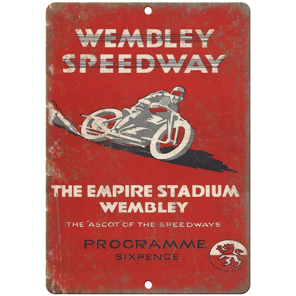 Wembley Speedway Empire Stadium Speedway 10" X 7" Reproduction Metal Sign A491