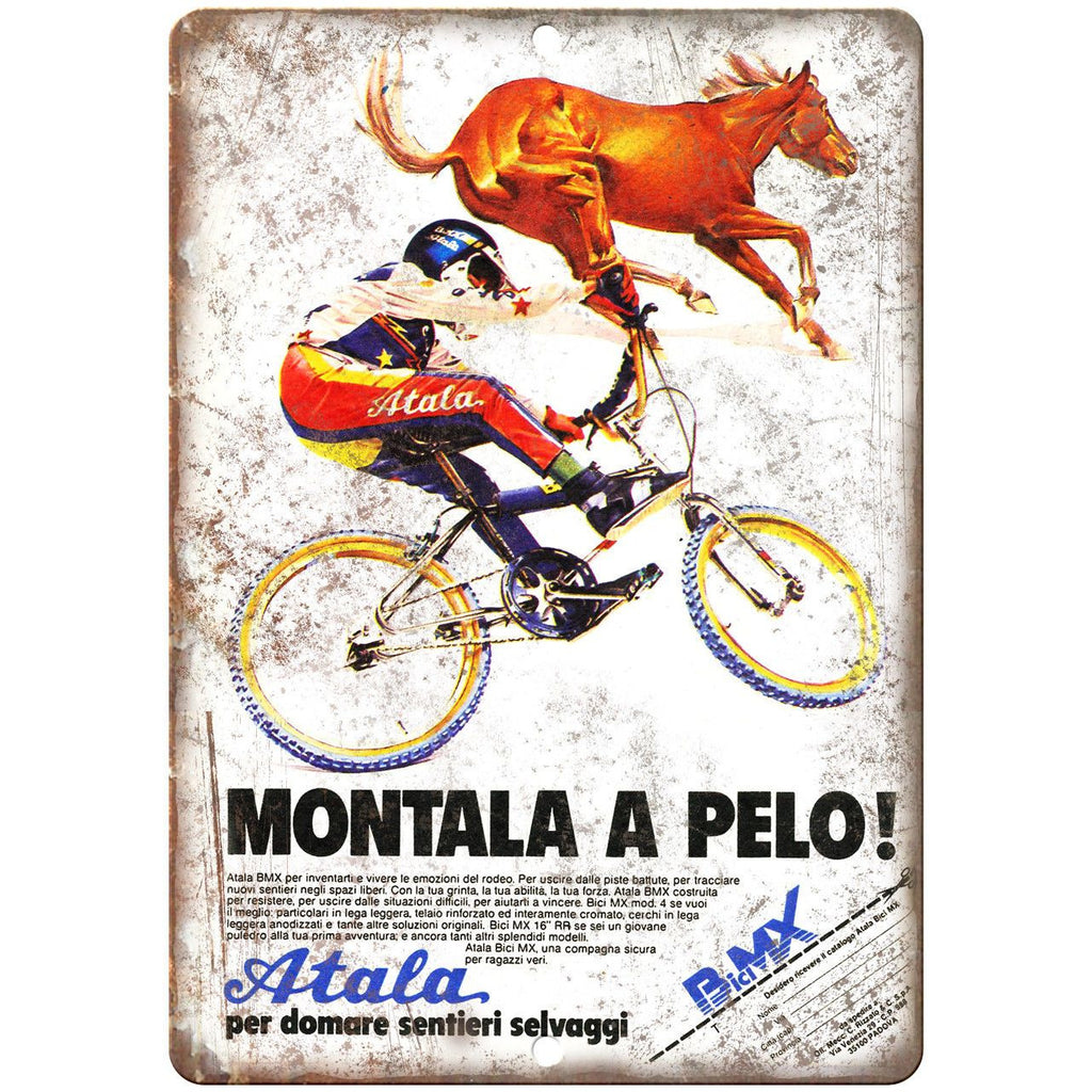 Montala a Pelo BMX Atala Vintage Ad 10" x 7" Reproduction Metal Sign B471