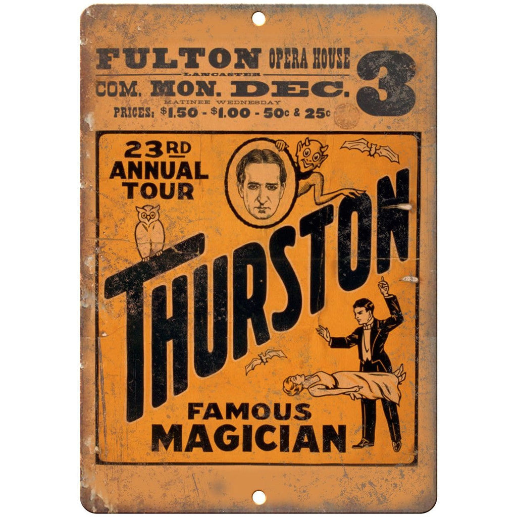Thurston Magician Fulton Opera House 10" X 7" Reproduction Metal Sign ZH193