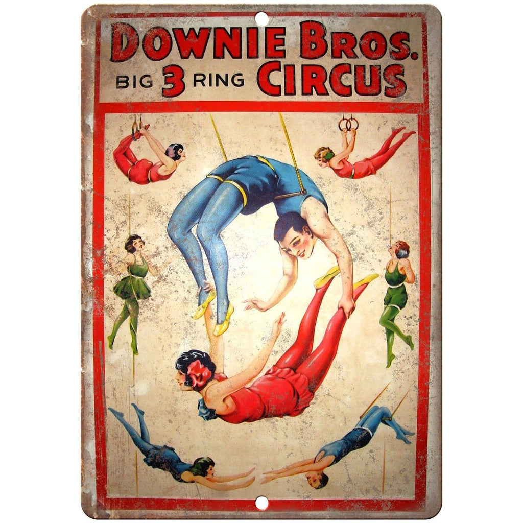 Downie Bros 3 Ring Circus Poster 10" X 7" Reproduction Metal Sign ZH82
