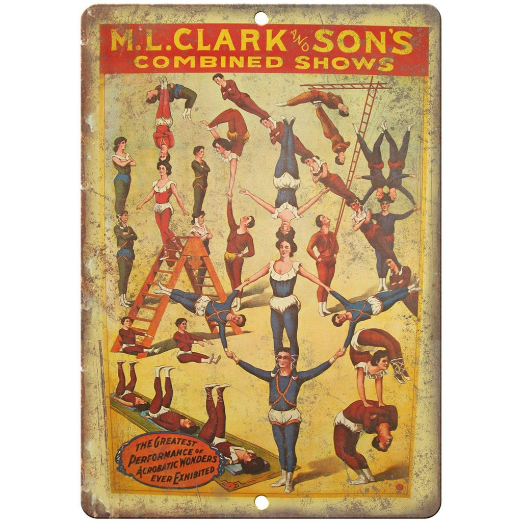 ML Clark and Son's Combine Shows Circus 10" X 7" Reproduction Metal Sign ZH87