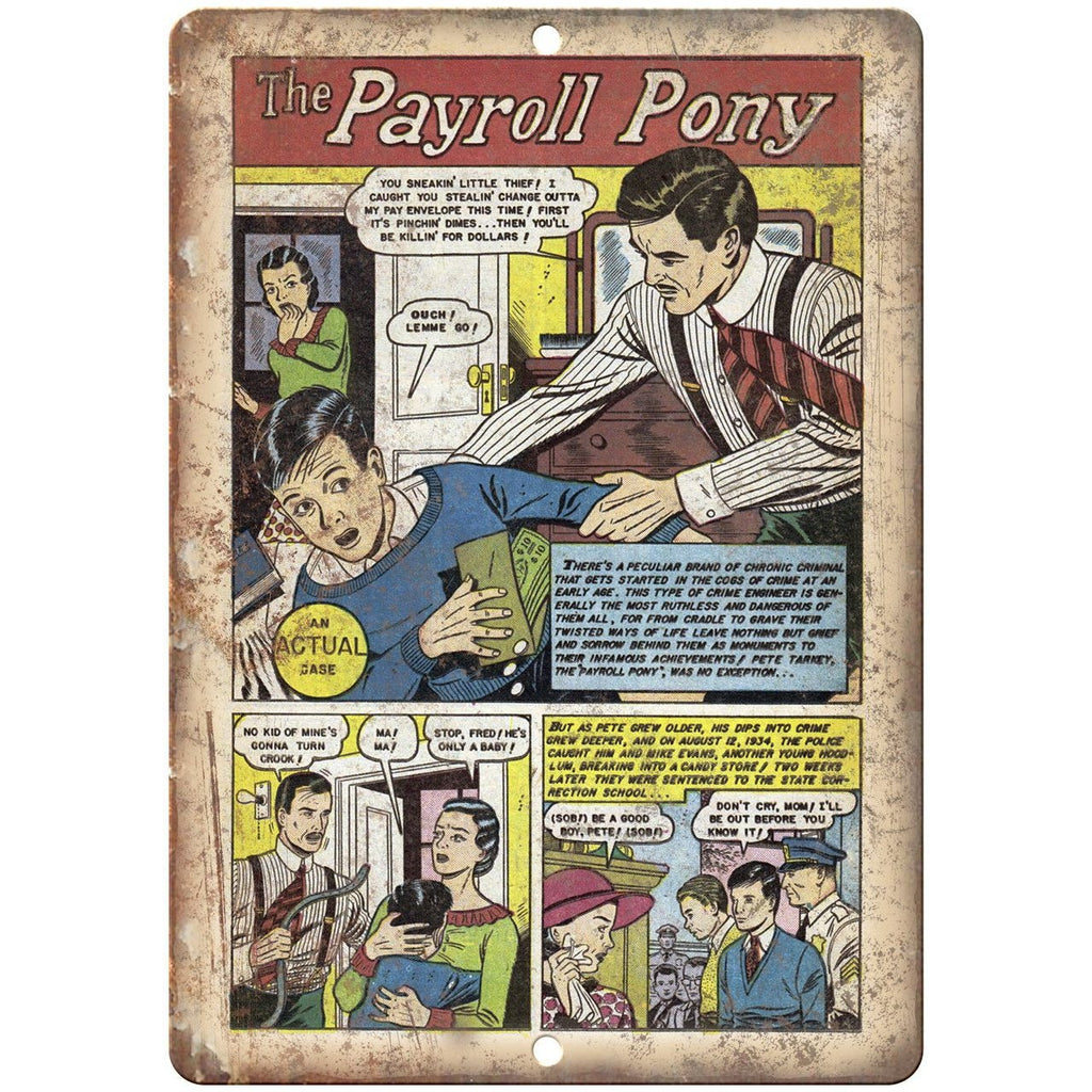 Payroll Pony Penalty! Ace Comic Strip 10" X 7" Reproduction Metal Sign J327