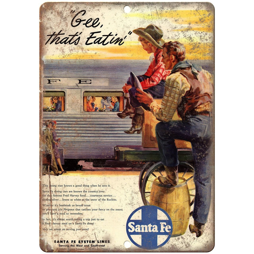 Santa Fe Trains Gee that's Eatin 10" x 7" reproduction metal sign