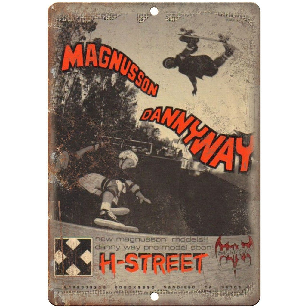 H-Street Danny Way Pro Model Magnusson 10" x 7" Reproduction Metal Sign