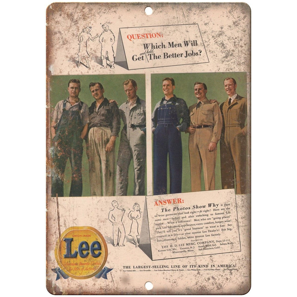 Lee Work Wear Vintage Union Ad 10" X 7" Reproduction Metal Sign ZE16
