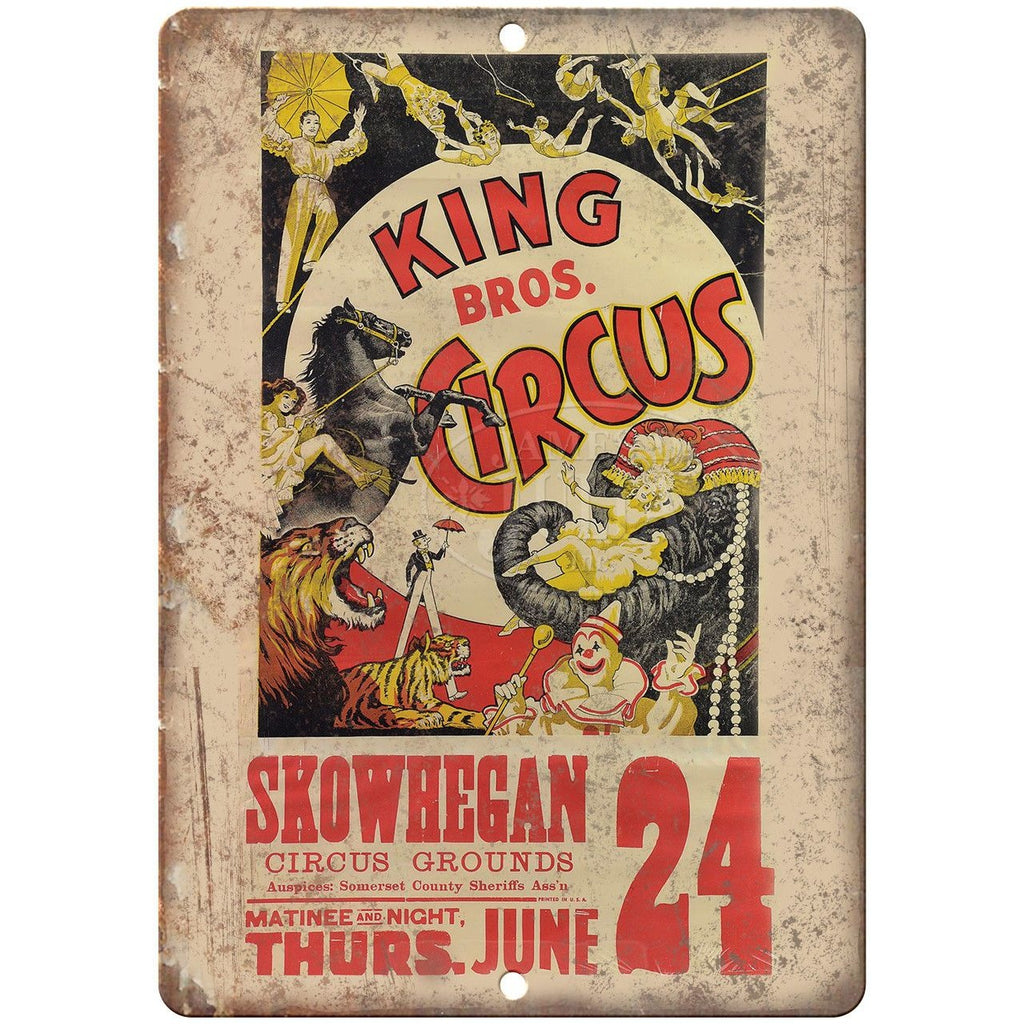 King Bros Circus Skowhegan Grounds Ad 9" x 12" Reproduction Metal Sign ZH89