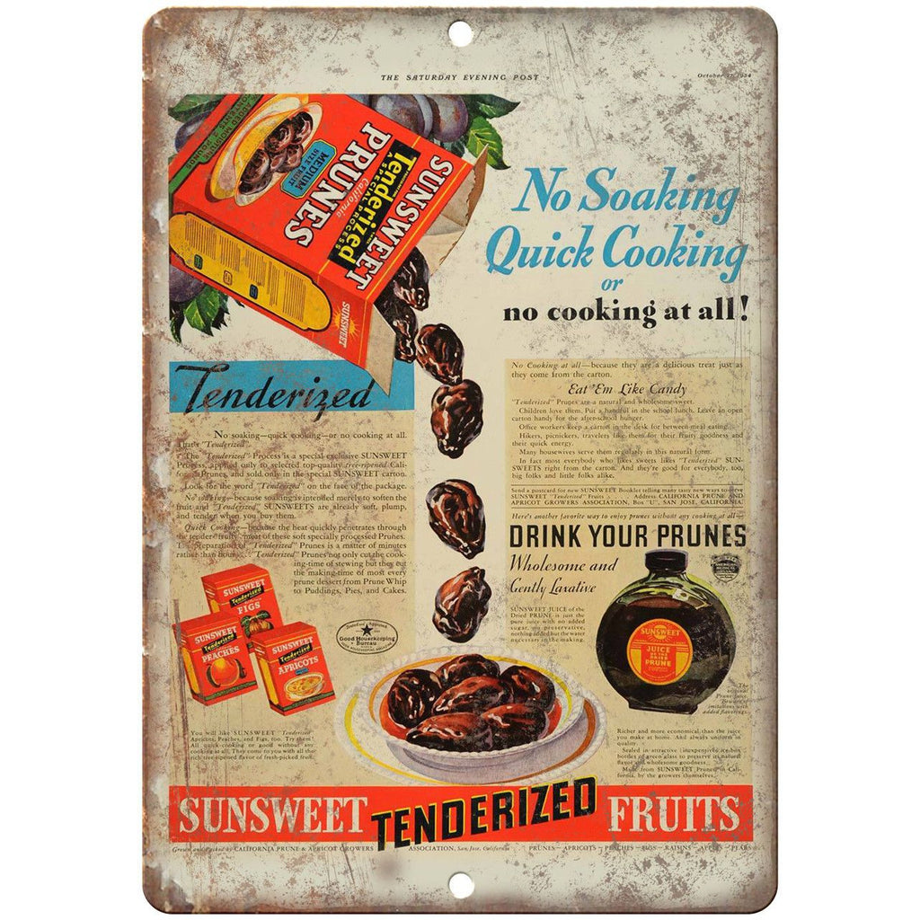 Sunsweet Tenderized Prunes Ad 10" X 7" Reproduction Metal Sign N311