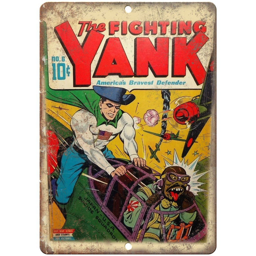 The Fighting Yank No 6 Comic Cover Book 10" x 7" Reproduction Metal Sign J624