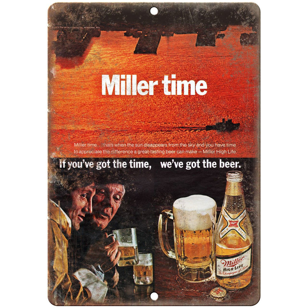 Miller Time Vintage High Life Beer Ad 10" x 7" Reproduction Metal Sign E359