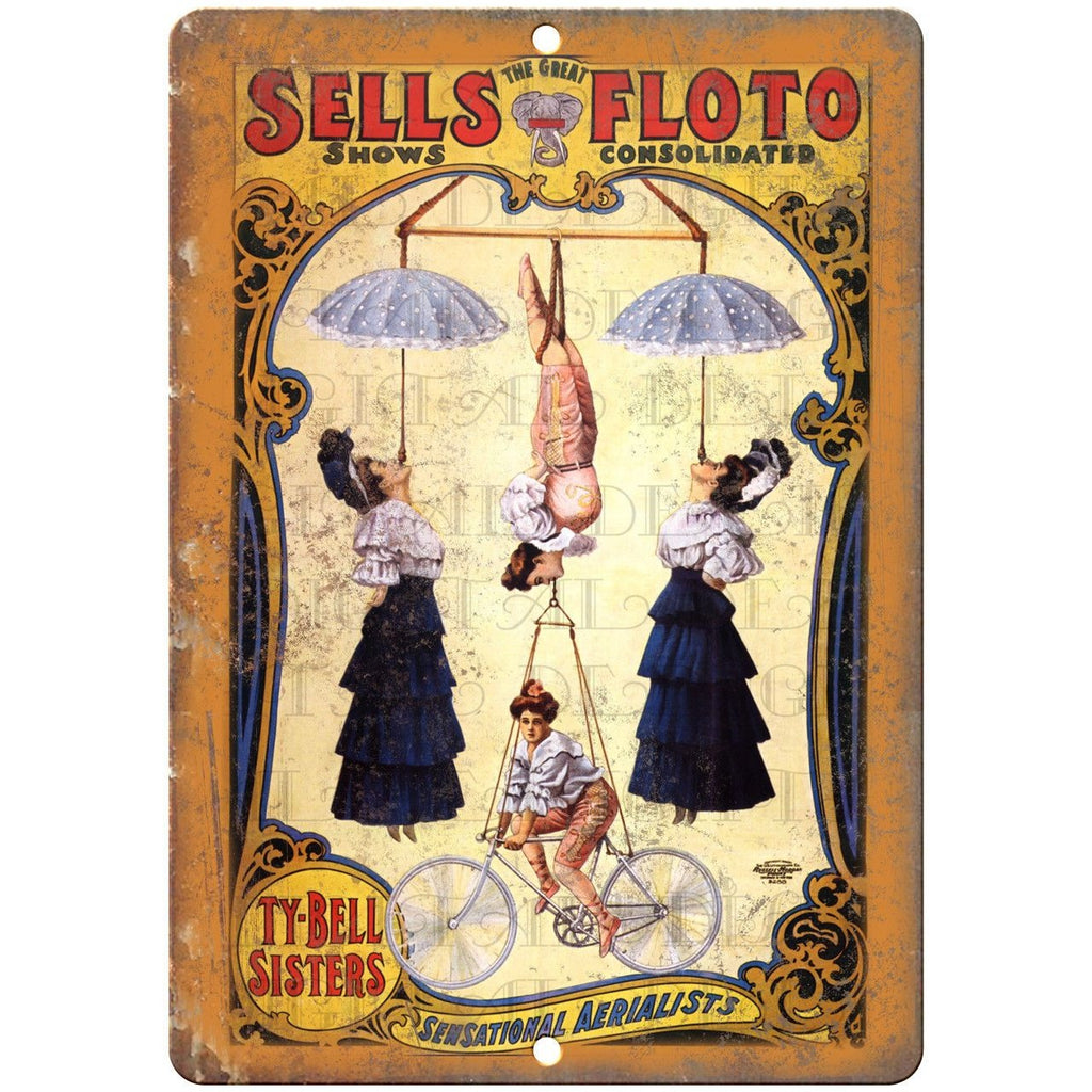 Sells Floto Ty Bell Sisters Circus 10" X 7" Reproduction Metal Sign ZH120