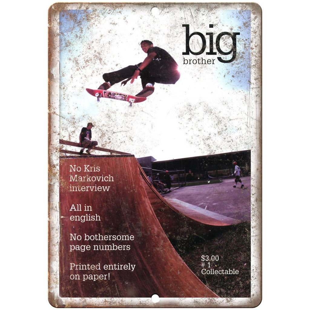 Big Brother Magazine Cover #1 Skateboard 10" x 7" Reproduction Metal Sign