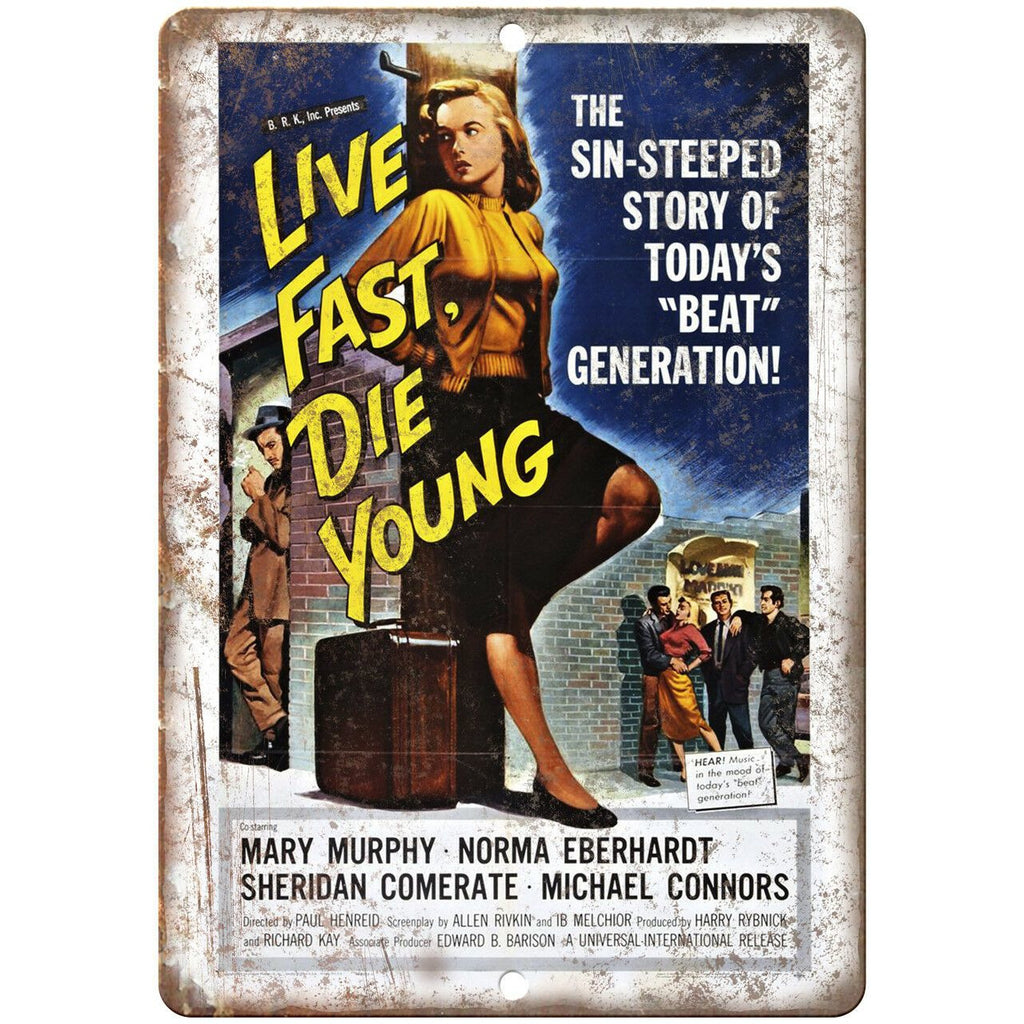 Live Fast Die Young Vintage Movie Poster 10" X 7" Reproduction Metal Sign I114