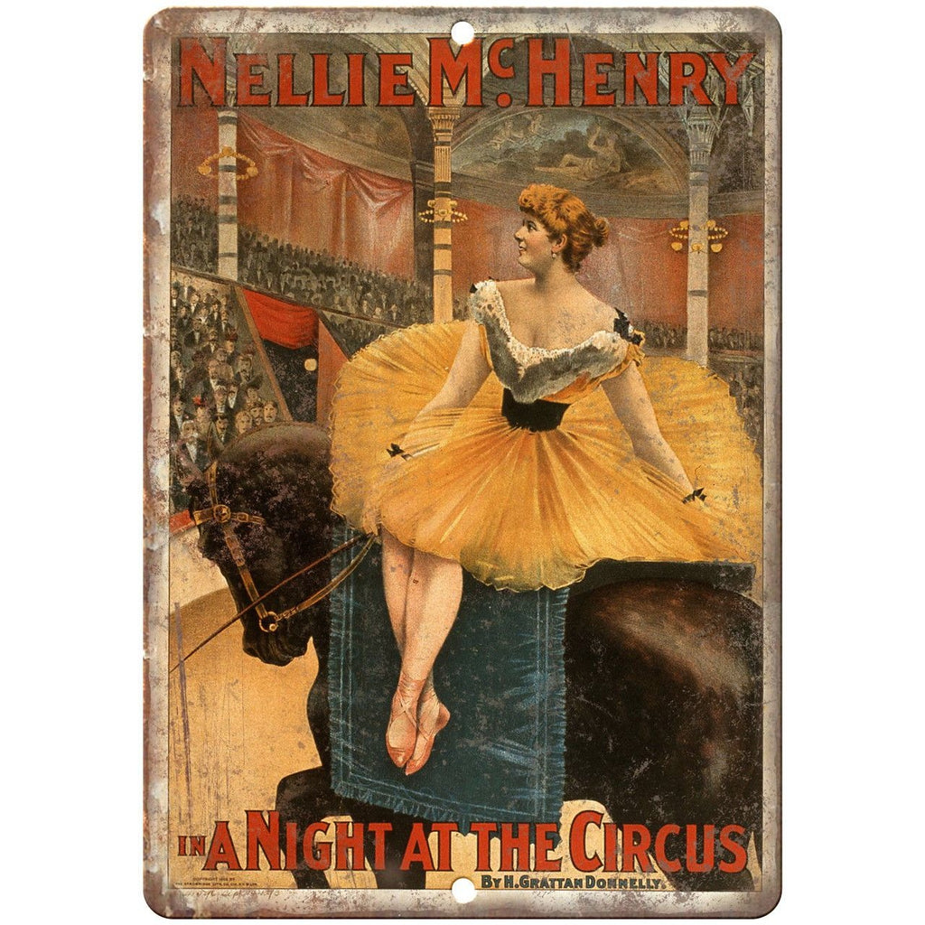 Nellie Mc.Henry Night at the Circus 10" X 7" Reproduction Metal Sign ZH127