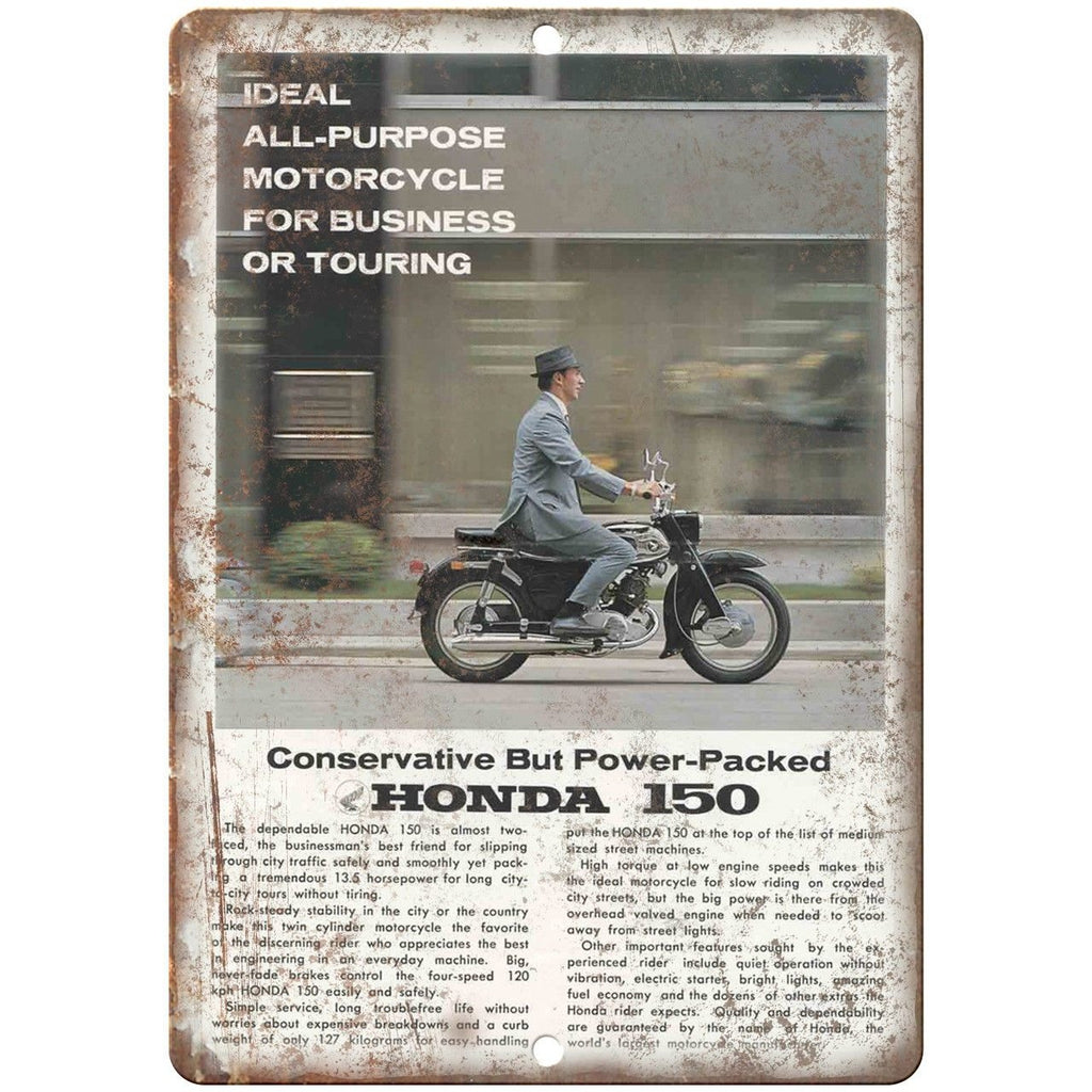 Honda 150 Motorcycle Ad Business or Touring 10" x 7" Reproduction Metal Sign F15