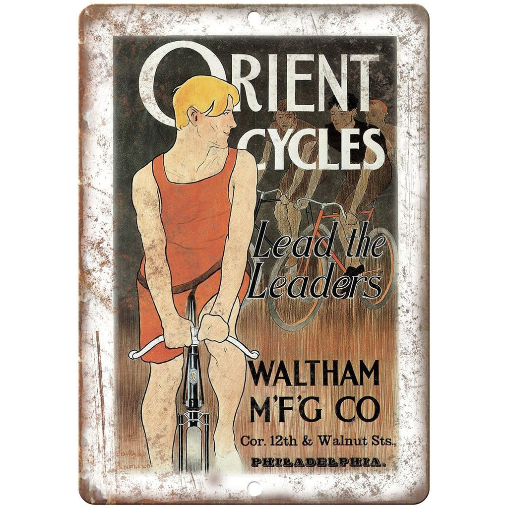 Orient Cycles Waltham MFG. Co Bicycle Ad 10" x 7" Reproduction Metal Sign B191