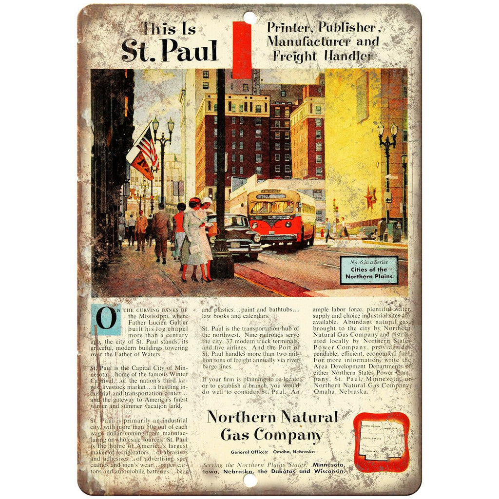 Northern Natural Gas Company St. Paul Ad 9" x 12" Reproduction Metal Sign A905