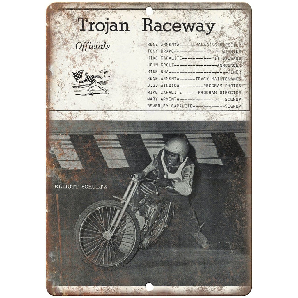 Trojan Raceway Elliott Schultz Motorcycle 10" X 7" Reproduction Metal Sign A561