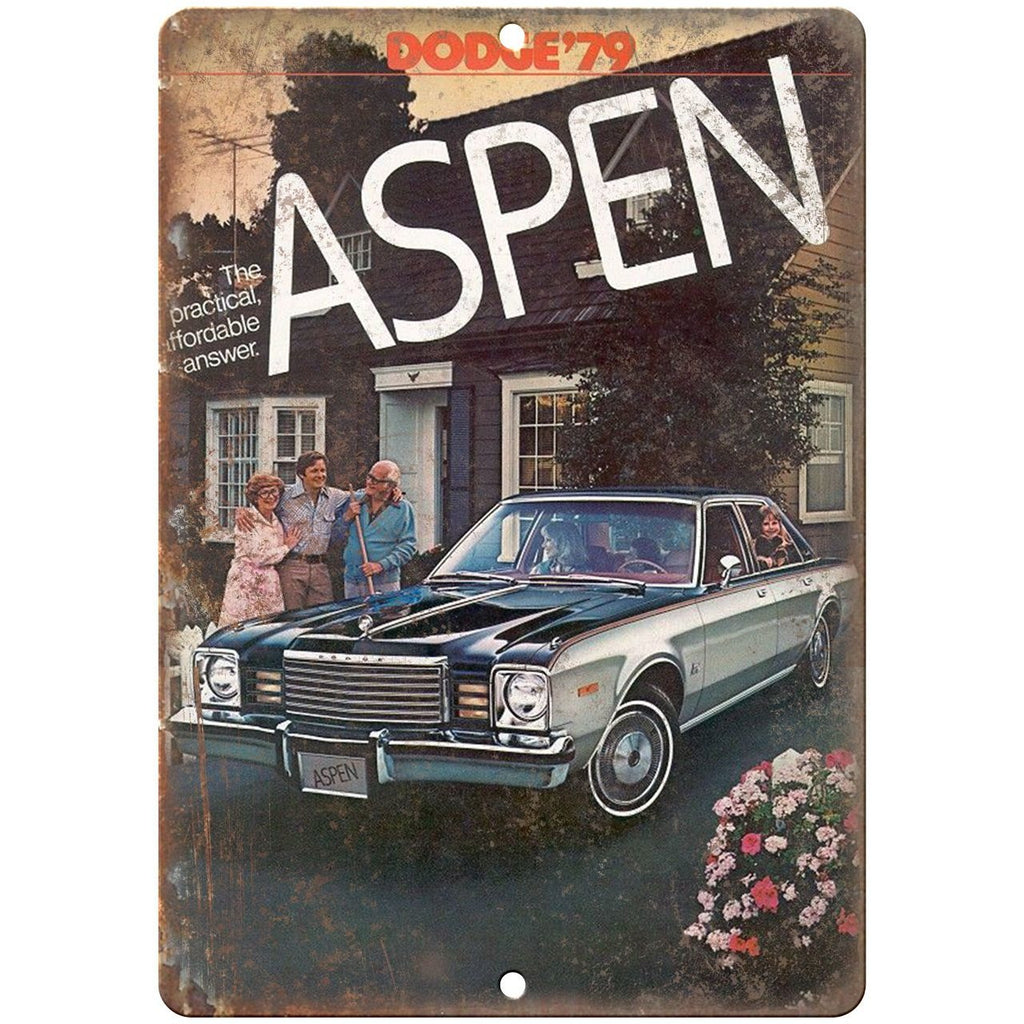 10" x 7" Metal Sign - 1979 Dodge Aspen - Vintage Look Reproduction