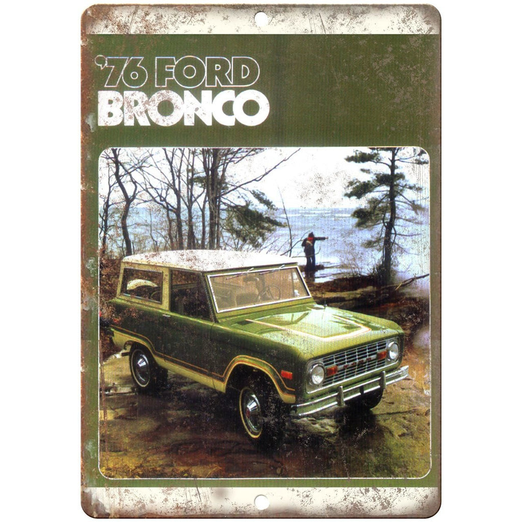 1976 - Ford Bronco Vintage Ad - 10" x 7" Reproduction Metal Sign
