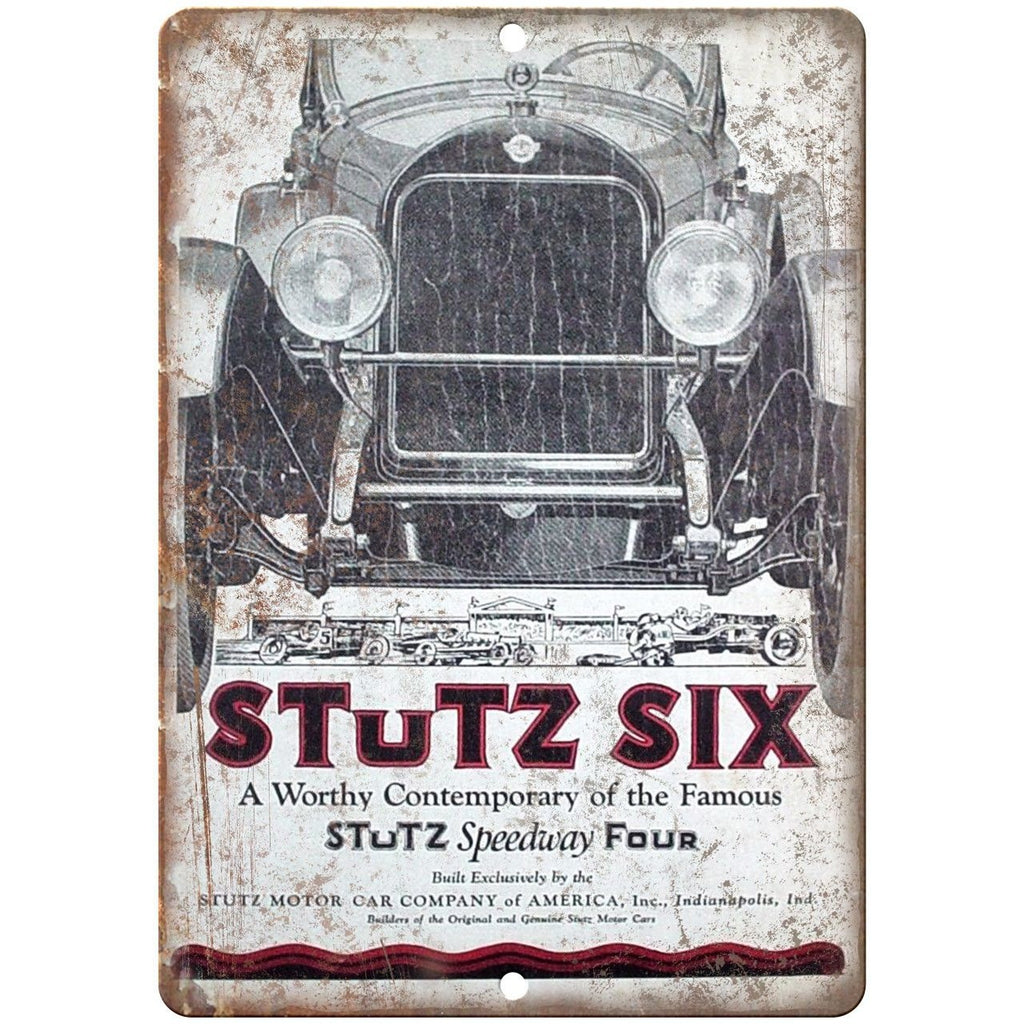 Stutz Six Motor Car Company Speedway Four 10" X 7" Reproduction Metal Sign A630