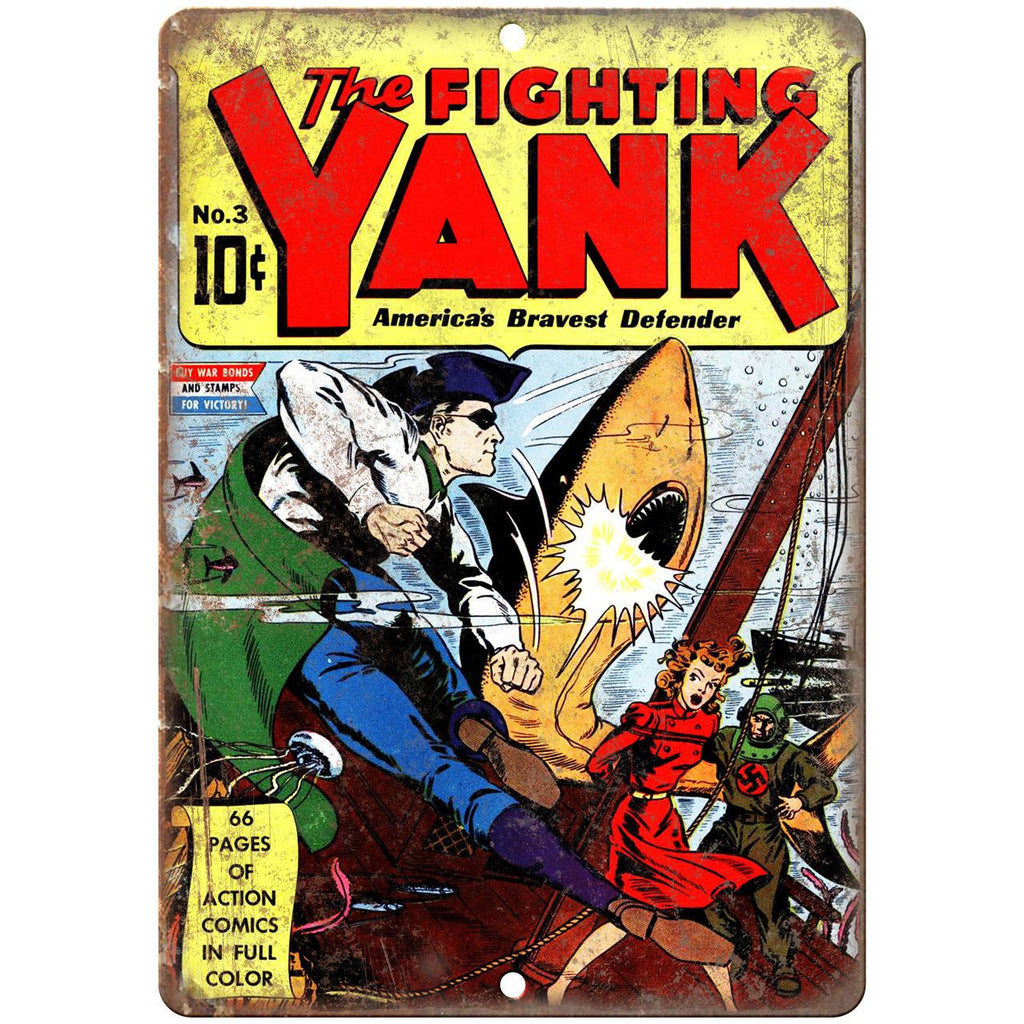The Fighting Yank No 3 Comic Book Cover 10" x 7" Reproduction Metal Sign J594