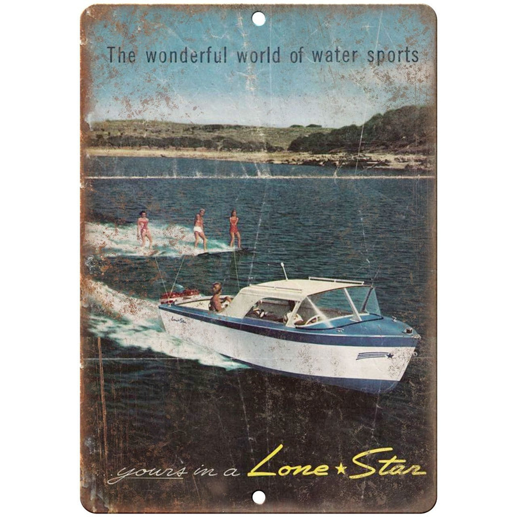 Lone Star Boat water sports 10" x 7" reproduction metal sign