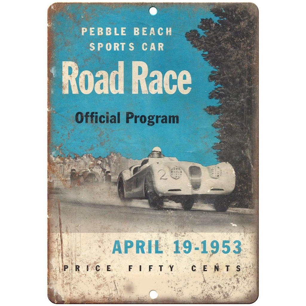 1953 Pebble Beach Sports Car Road Race 10" X 7" Reproduction Metal Sign A581