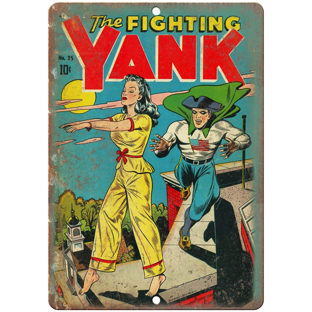 The Fighting Yank No 25 Comic Book Cover 10" x 7" Reproduction Metal Sign J590