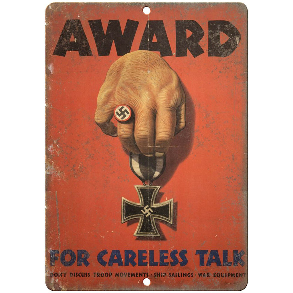 Award For Careless Talk Nazi Propaganda 10" x 7" Reproduction Metal Sign M143