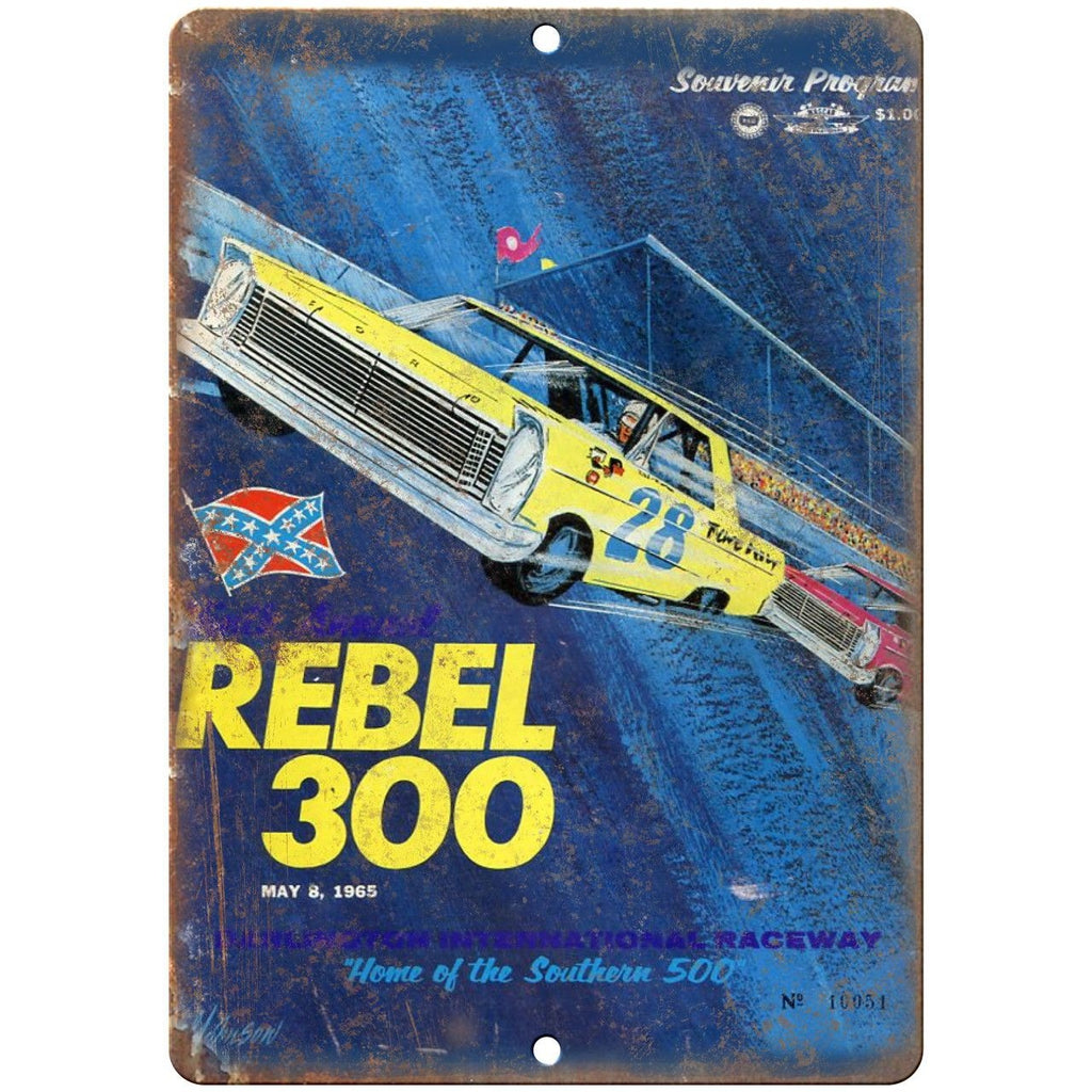 Rebel 300 1965 Southern 500 Permatex 200 10" X 7" Reproduction Metal Sign A58